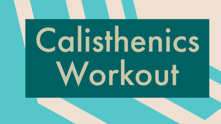Calisthenics Workout
