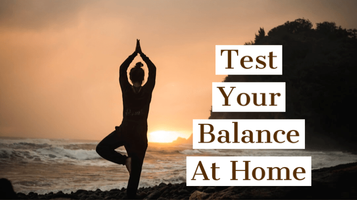 Test your balance at&nbsp;home