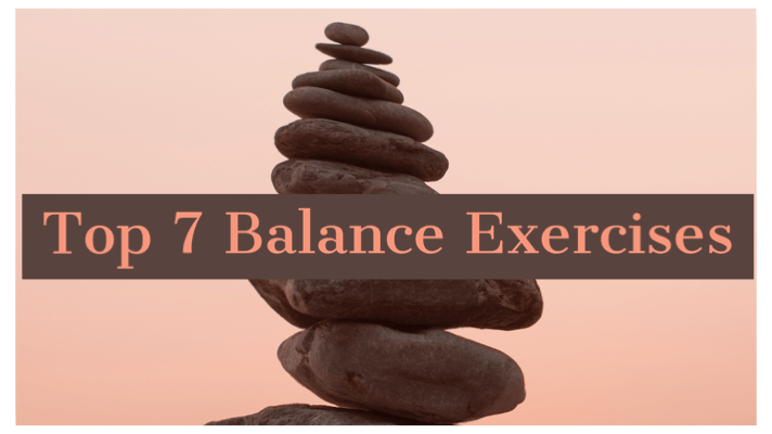 Top 7 Balance&nbsp;Exercises
